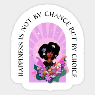 Happiness is a Choice Sticker